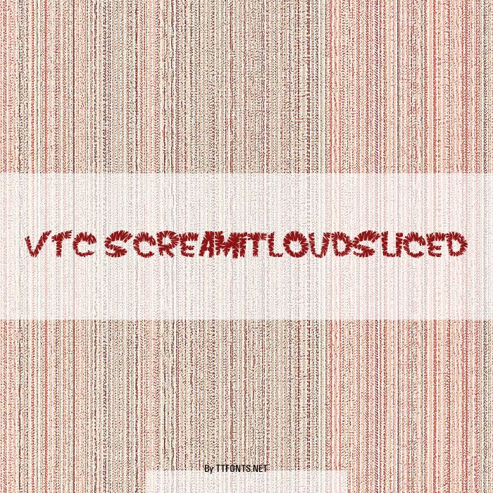 VTC ScreamItLoudSliced example